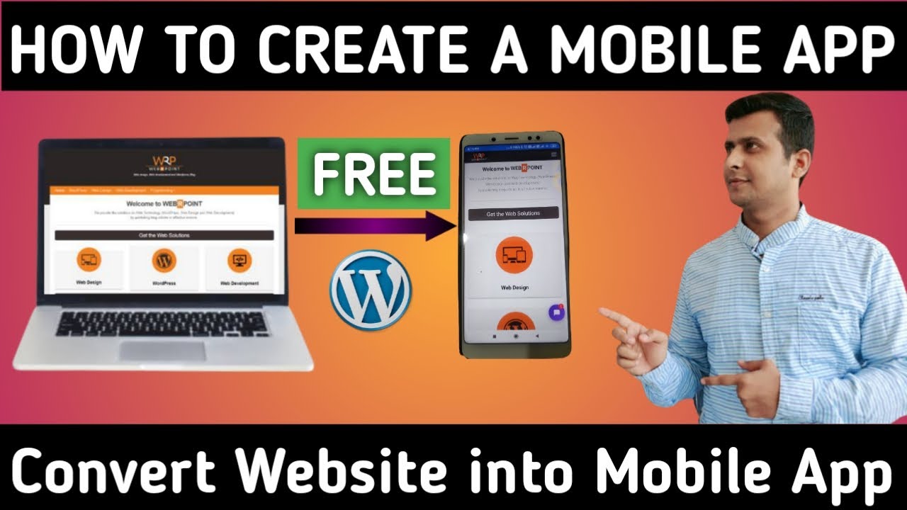 How to Convert WordPress Website to Mobile App in Easy Steps