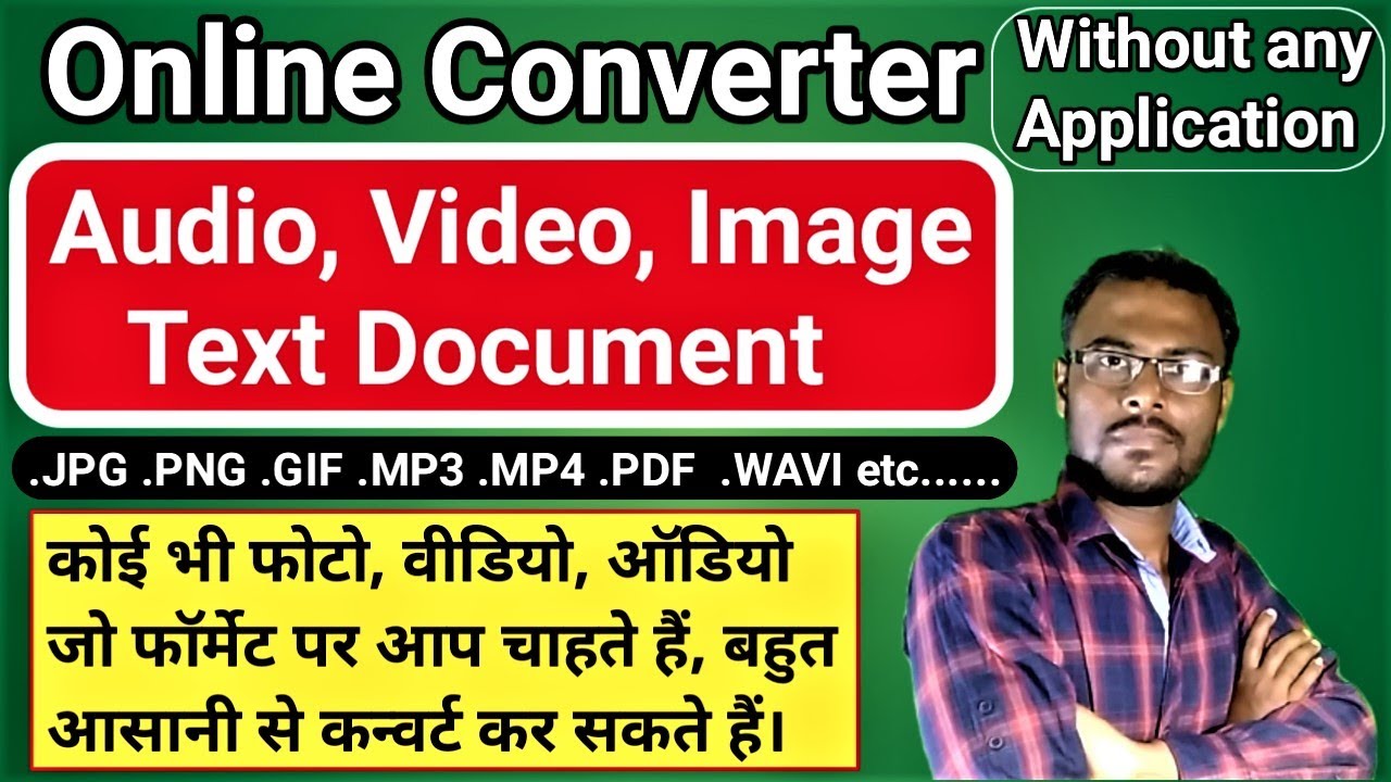 Online converter / Change any Format for Image; Audio; Video; Text by Online without any Application