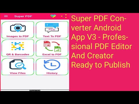 Super PDF Converter Android App V3 – Professional PDF Editor And Creator Ready to Publish