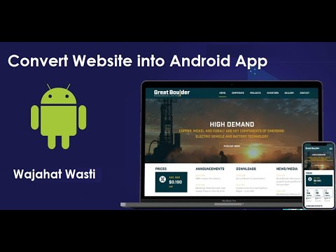 How To Convert Any Website Into a Professional Android App Free