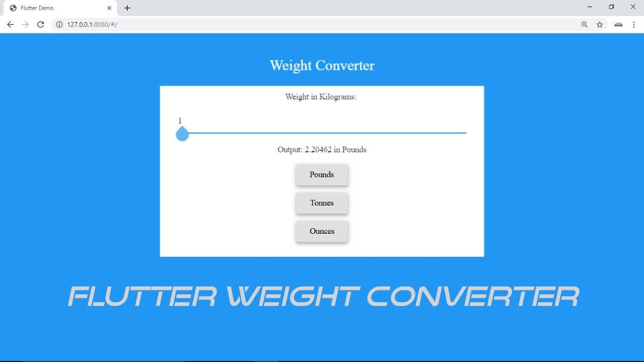Flutter Web: Building a Simple Weight Converter Web Application