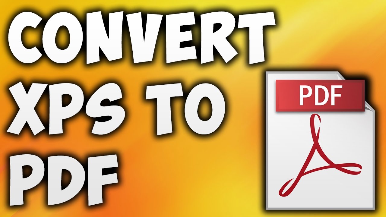 How To Convert XPS TO PDF Online – Best XPS TO PDF Converter [BEGINNER'S TUTORIAL]