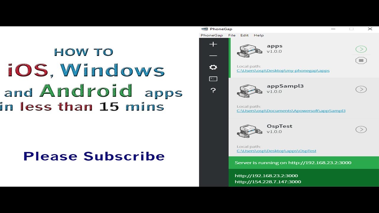How to make IOS , Android or Windows Apps /Desktop App with PhoneGap and  Browser Developer Tools