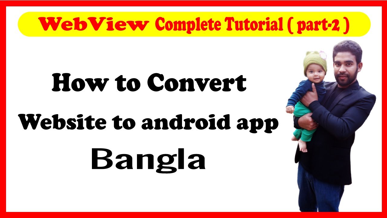how to convert website to android app – webview complete tutorial part 2