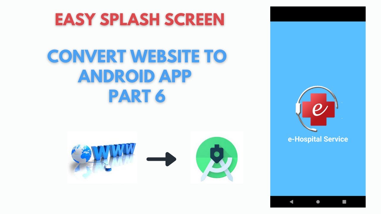 Easy Splash Screen | Convert Website to Android App Part 6 | WebView | Android Studio