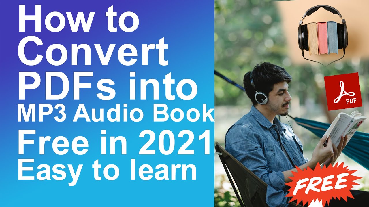 How to Convert PDFs into Mp3 free in 2021 | Convert PDFs to audiobooks