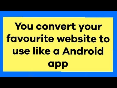 How to Convert a Website into Android App 👍 use your favourite website like android application🔥😇